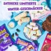 ahead Wonderland Adventskalender 2026 mit limitierten Winter-Snacks, Marshmallows und Gummies